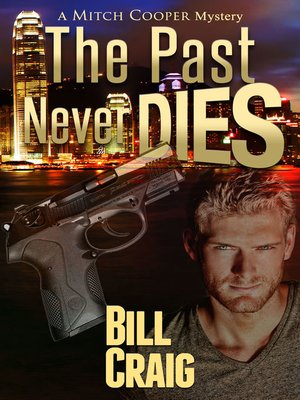 cover image of The Past Never Dies